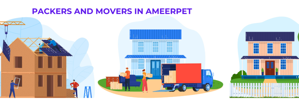 packers and movers in ameerpet