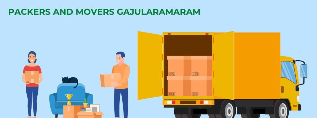 packers and movers in gajularamaram