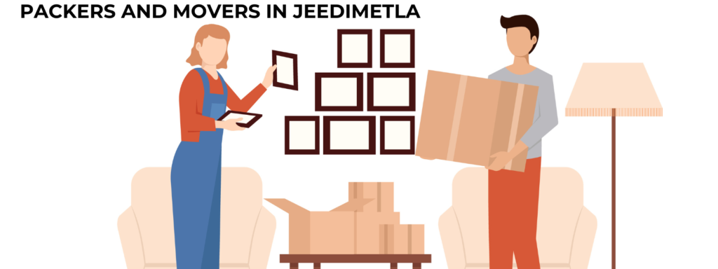 packers and movers in jeedimetla