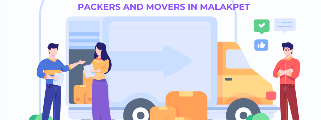 packers and movers in malakpet